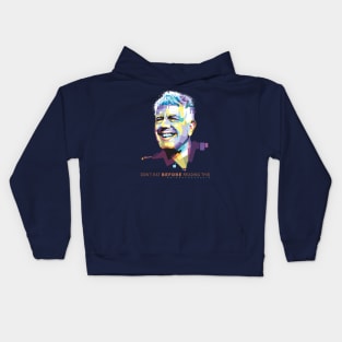 Anthony Bourdain Smile Kids Hoodie